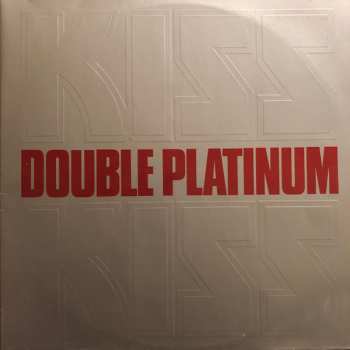 2LP Kiss: Double Platinum
