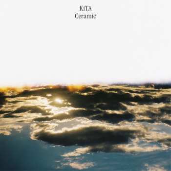 Album KiTA: Ceramic