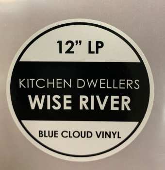 LP Kitchen Dwellers: Wise River CLR