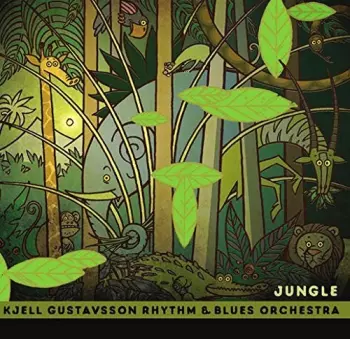 Kjell Gustavsson Rhythm 'N' Blues Orchestra: Jungle