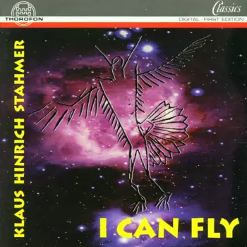Klaus Hinrich Stahmer: I Can Fly