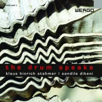 Klaus Hinrich Stahmer: The Drum Speaks