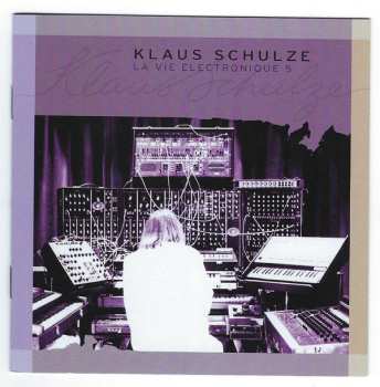 3CD Klaus Schulze: La Vie Electronique 5
