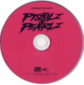 CD Kodak Black: Pistolz & Pearlz