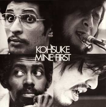 LP Kohsuke Mine: モーニング・タイド / 峰厚介ファースト LTD