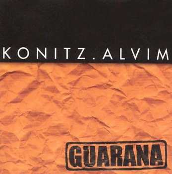 Album Lee Konitz: Guarana