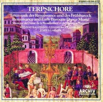 Album Konrad Ragossnig: Terpischore - Tanzmusik Der Renaissance Und Des Frühbarock