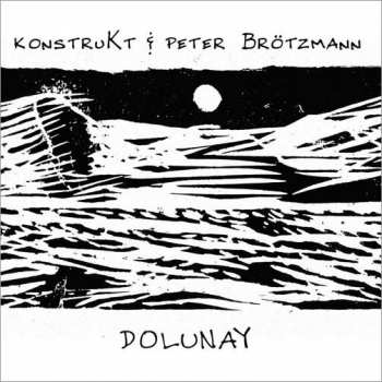 Album Peter Brötzmann: Dolunay