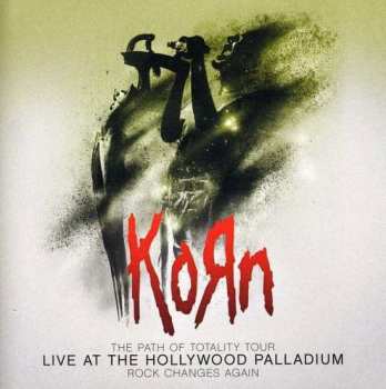 Album Korn: Path Of Totality Tour: Live At The Hollywood