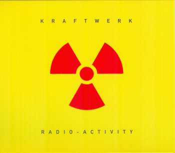 CD Kraftwerk: Radio-Activity