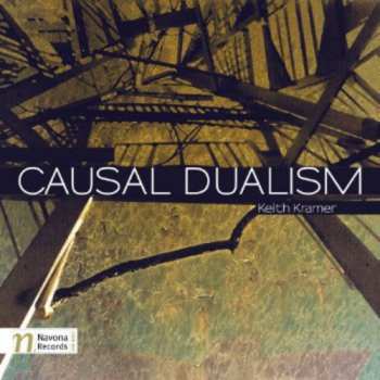 Album Kramer / Micka / Moravian Philharmonic Orchestra: Causal Dualism