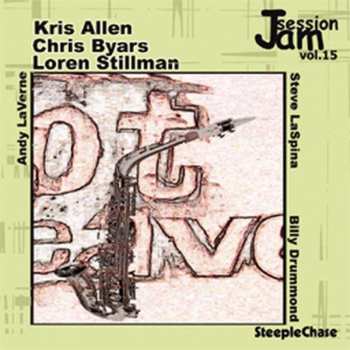 CD Loren Stillman: SteepleChase Jam Session Volume 15