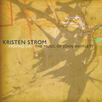 CD Kristen Strom: Moving Day: The Music Of John Shifflett