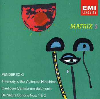 CD Krzysztof Penderecki: Threnody To The Victims Of Hiroshima / Canticum Canticorum Salomonis / De Natura Sonoris Nos. 1 & 2