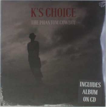 LP/CD K's Choice: The Phantom Cowboy