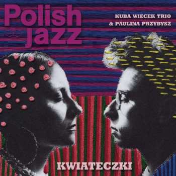 CD Kuba Więcek Trio: Kwiateczki