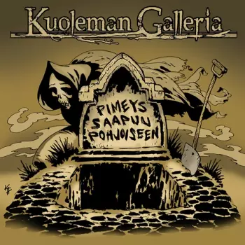Kuoleman Galleria: Pimeys Saapuu Pohjoiseen