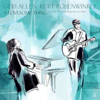 LP Kurt Rosenwinkel: A Lovesome Thing