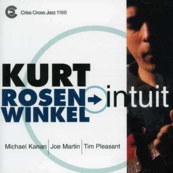 CD Kurt Rosenwinkel Quartet: Intuit