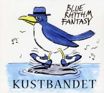 Album Kustbandet: Blue Rhythm Fantasy