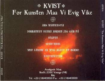 LP Kvist: For Kunsten Maa Vi Evig Vike Ltd