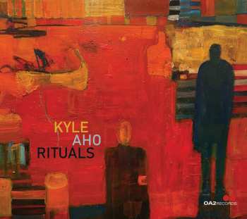 CD Kyle Aho: Rituals