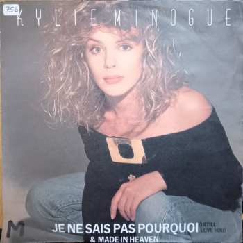 SP Kylie Minogue: Je Ne Sais Pas Pourquoi (I Still Love You)