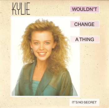 Album Kylie Minogue: Wouldn't Change A Thing