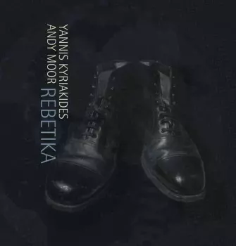 Kyriakides / Moor: Rebetika
