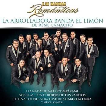 CD La Arrolladora Banda El Limón: Las Bandas Románticas