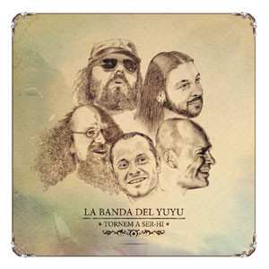 Album La Banda Del Yuyu: Tornem A Ser-hi