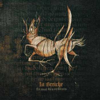 Album La Breiche: Le Mal Des Ardents