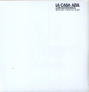 LP La Casa Azul: La Revolución Sexual = セクシャル・レヴォリューション CLR