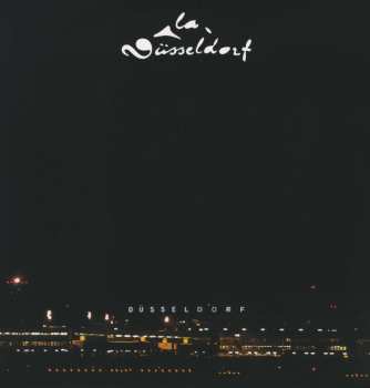 LP La Düsseldorf: La Düsseldorf