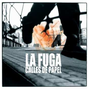 LP/CD La Fuga: Calles De Papel