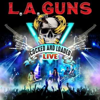 CD L.A. Guns: Cocked And Loaded (Live)