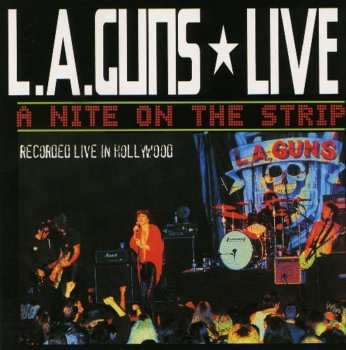 CD L.A. Guns: Live! A Night On The Strip