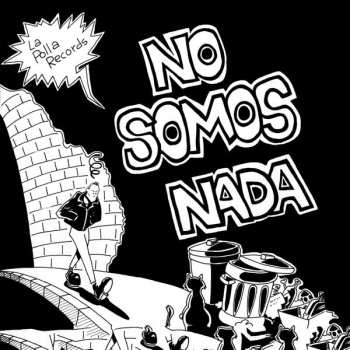 LP La Polla Records: No Somos Nada