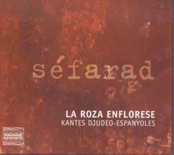 CD La Roza Enflorese: Séfarad