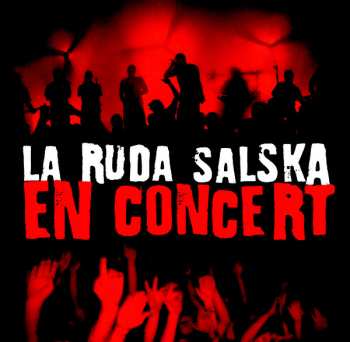 2LP La Ruda Salska: En Concert