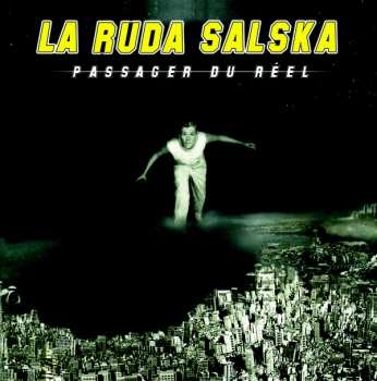2LP La Ruda Salska: Passager Du Reel