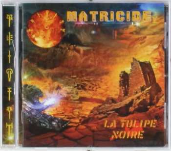 CD La Tulipe Noire: Matricide 