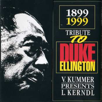 CD Laďa Kerndl: 1899 1999 Tribute To Duke Ellington