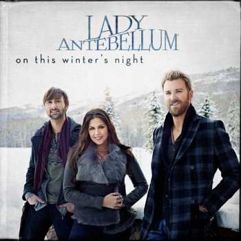 CD Lady Antebellum: On This Winter's Night