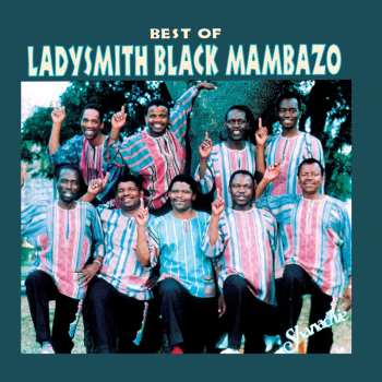LP Ladysmith Black Mambazo: Best Of Ladysmith Black Mambazo