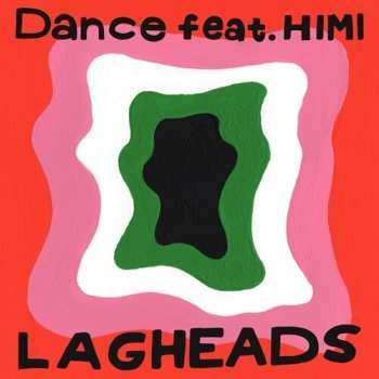 Album Lagheads: Dance