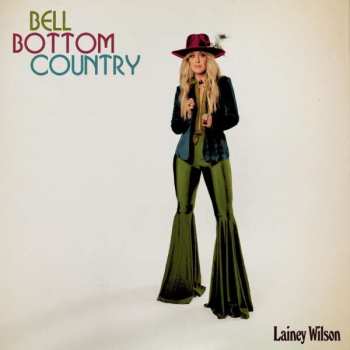 CD Lainey Wilson: Bell Bottom Country 