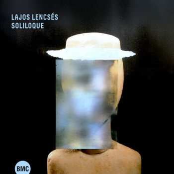 Album Lajos Lencsés: Soliloque
