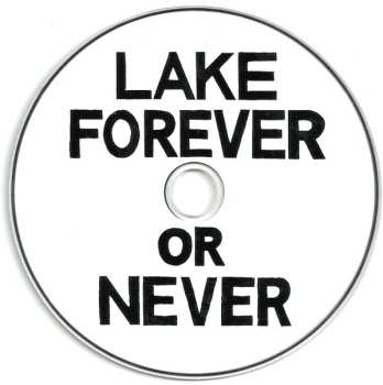 LP/CD Lake: Forever Or Never