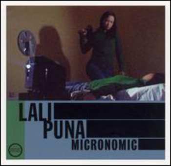 LP Lali Puna: Micronomic